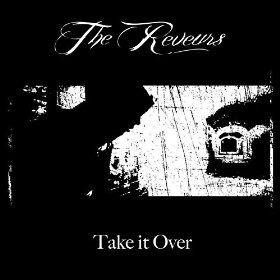 The Reveurs - Take It Over
